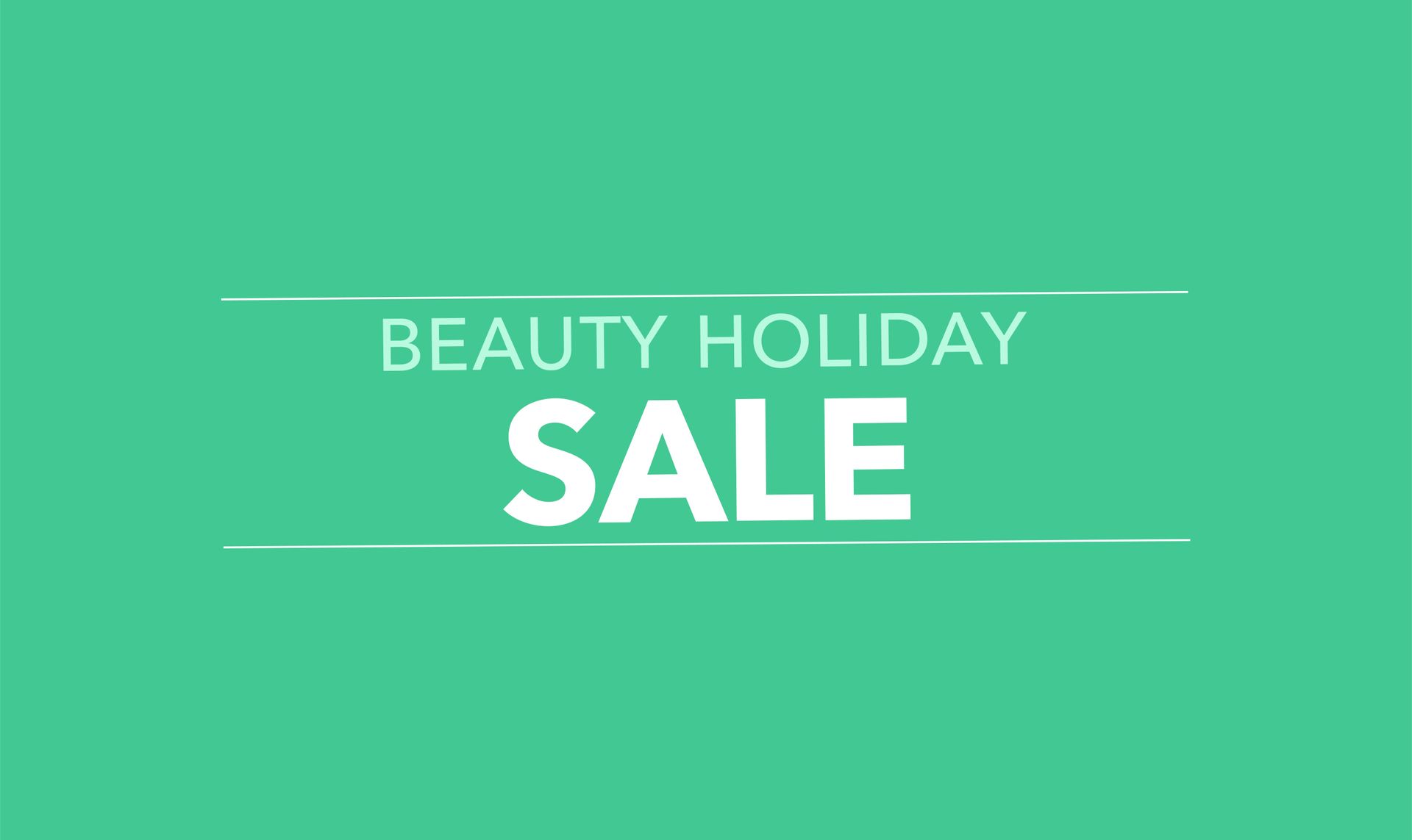 BEAUTY HOLIDAY SALE